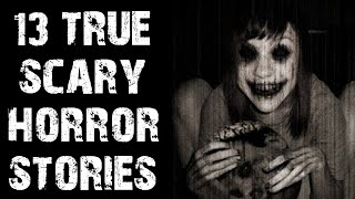 13 True Disturbing Scary Stories From r/LetsNotMeet | Creepy Reddit Stories To Fall Asleep To