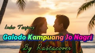 Galodo Kdanuang Jo Nagari   Indro Tanjung  Reggae Cover  Rastacover