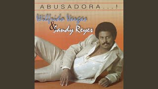 01 abusadora - Wilfrido Vargas  Y Sandy Reyes