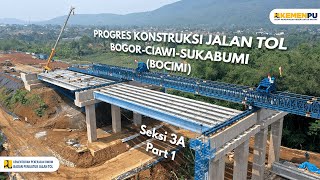Progres Konstruksi Jalan Tol Bogor-Ciawi-Sukabumi (BOCIMI)