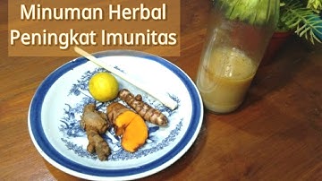 MINUMAN HERBAL UNTUK MENINGKATKAN DAYA TAHAN TUBUH