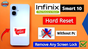 Infinix Smart 10 Hard Reset Without PC | Remove Screen Lock & Factory Reset || New Security ✅✅