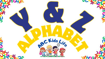 YZ Learning for Kids | Y for Yak Z for Zebra | Alphabet Practice (3 Times)