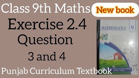Exercise 2.4 | Question no 3 and 4 | New syllabus| easy method |