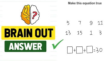 Brain Out Level 140 Make The Equation True