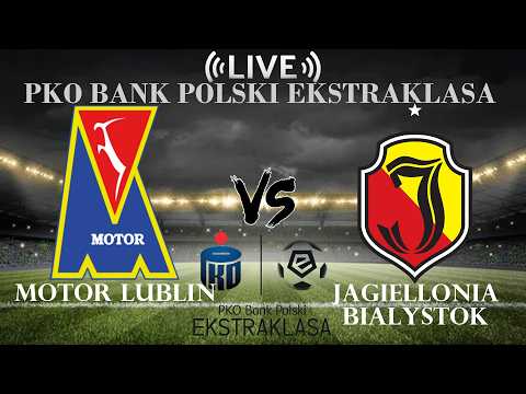 🔴 Motor Lublin vs Jagiellonia Bialystok | PKO Bank Polski EKSTRAKLASA | Live Score — football video