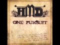 HMD - One Pursuit (Feat. D-Rellz)