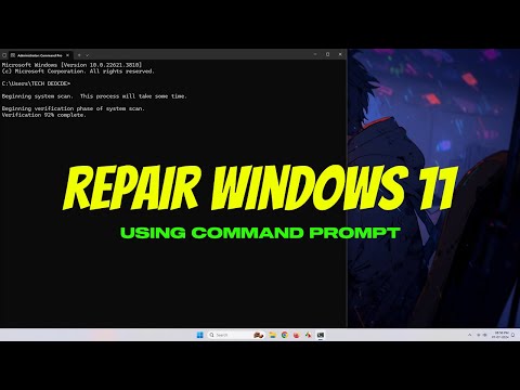 How To Repair Windows 11 Using Command Prompt (CMD)