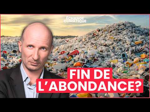 VA-T-ON MANQUER DE RESSOURCES ? Avec Philippe Bihouix