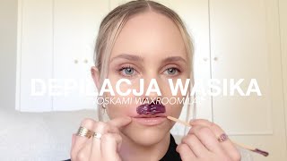 Depilacja Wąa Mój Realny Pokaz Krok Po Kroku Waxroom Lab Vlog
