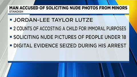 Man arrested for soliciting nude photos from minors, police say