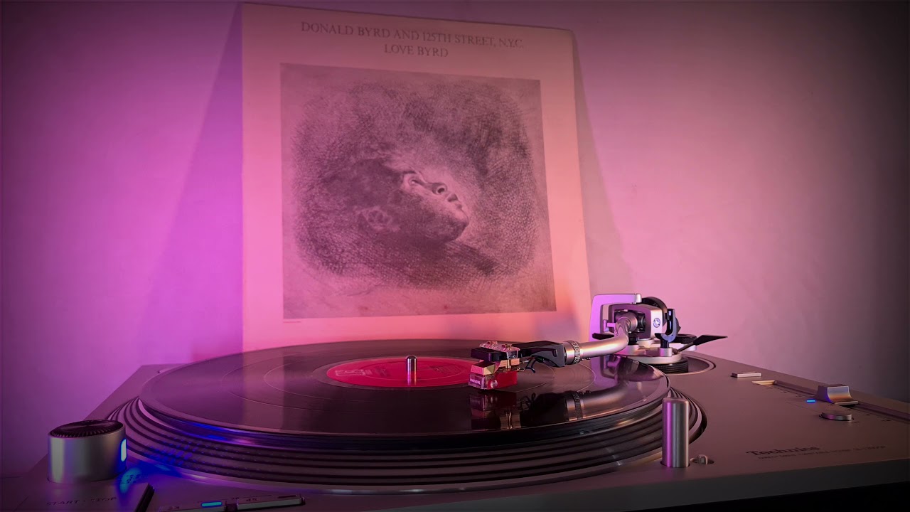 Donald Byrd And 125th Street, N.Y.C. - I Feel Like Loving You
