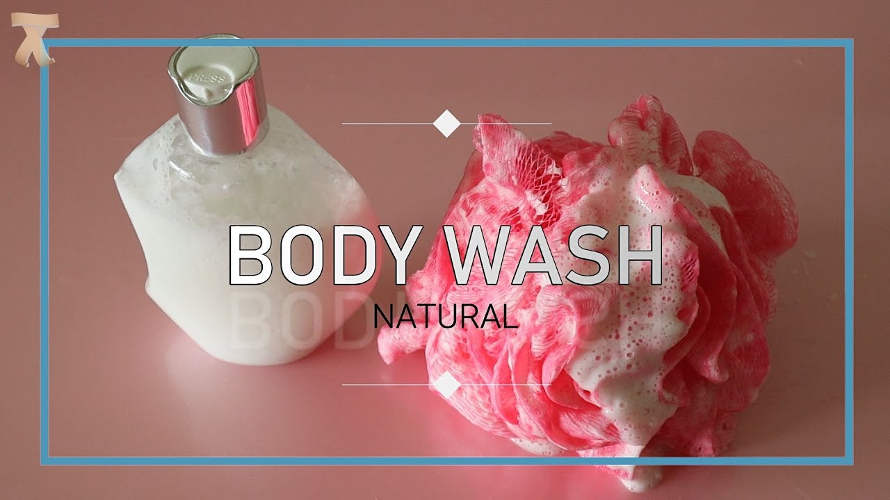 Homemade natural body wash Diy body wash YouTube