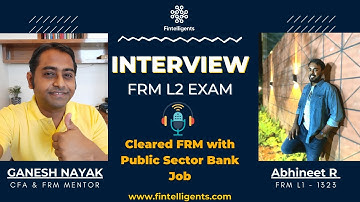 Cleared FRM with Full Time PSU Banking Job| Abhineet R | FRM Level 2 | WhatsApp +91 9819137880