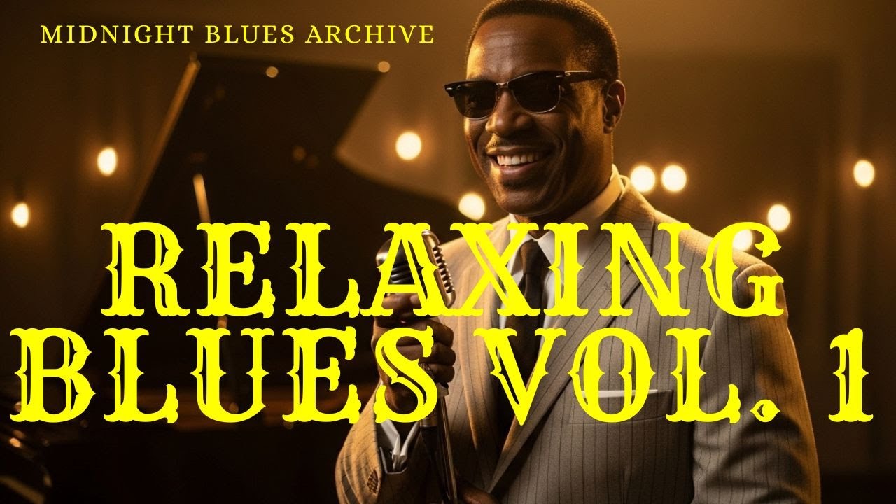 Midnight Blues Archive • Official Relaxing Emotional Blues Collection (Vol  1)