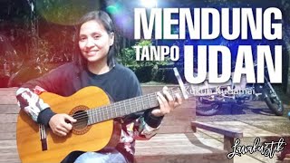 Mendung Tanpo Udan - Kukuh (Lawakustik cover)