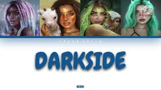 NEONI - DARKSIDE - If it were sung by a girl group (Colour-coded Lyrics)