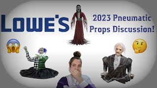 Lowes 2023 Pneumatic Props Discussion!