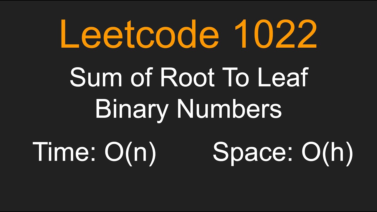 Sum of Root To Leaf Binary Numbers - Leetcode 1022 - Python - YouTube