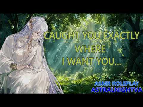 Yandere Fae Catches You In the Woods