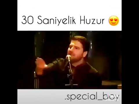 30 saniyelik huzur