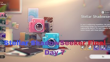 [Honkai: Star Rail](V1.5)(Event): Stellar ShadowSeeker Final Day (7)