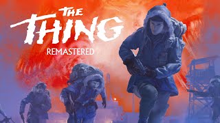 THE THING: REMASTERED | 4K | PS5 Gameplay Walkthrough | Full Playthrough
