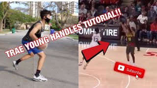 TRAE YOUNG HANDLES TUTORIAL!! MOVING LIKE A PRO: TRAE YOUNG!