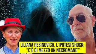 Liliana Resinovich, l'ipotesi shock di Carmelo Lavorino: "C'è di mezzo un necromane"