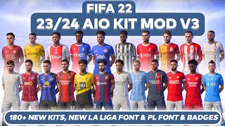 23/24 AIO SEASON KITPACK MOD FOR FIFA 22 V3 (New Fonts & Bagdes)