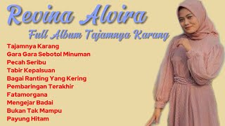 Revina Alvira Full Album Tajamnya Karang #revinaalvirafullalbum #revinaalviralovers
