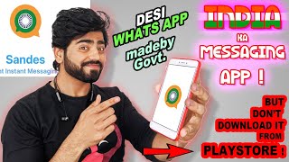 SANDES - India Ka Messaging App ! MADE BY INDIAN GOVT. | But it is Fake on playstore 😱 screenshot 4