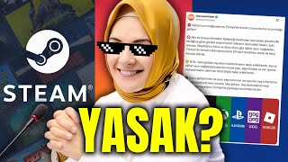 Steam Yasaklanacak Mı? I Eleştiri