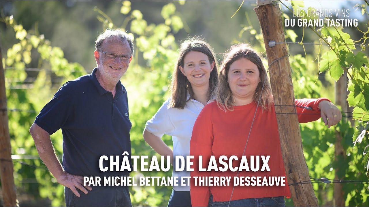 Les grands vins du Grand Tasting : Château de Lascaux