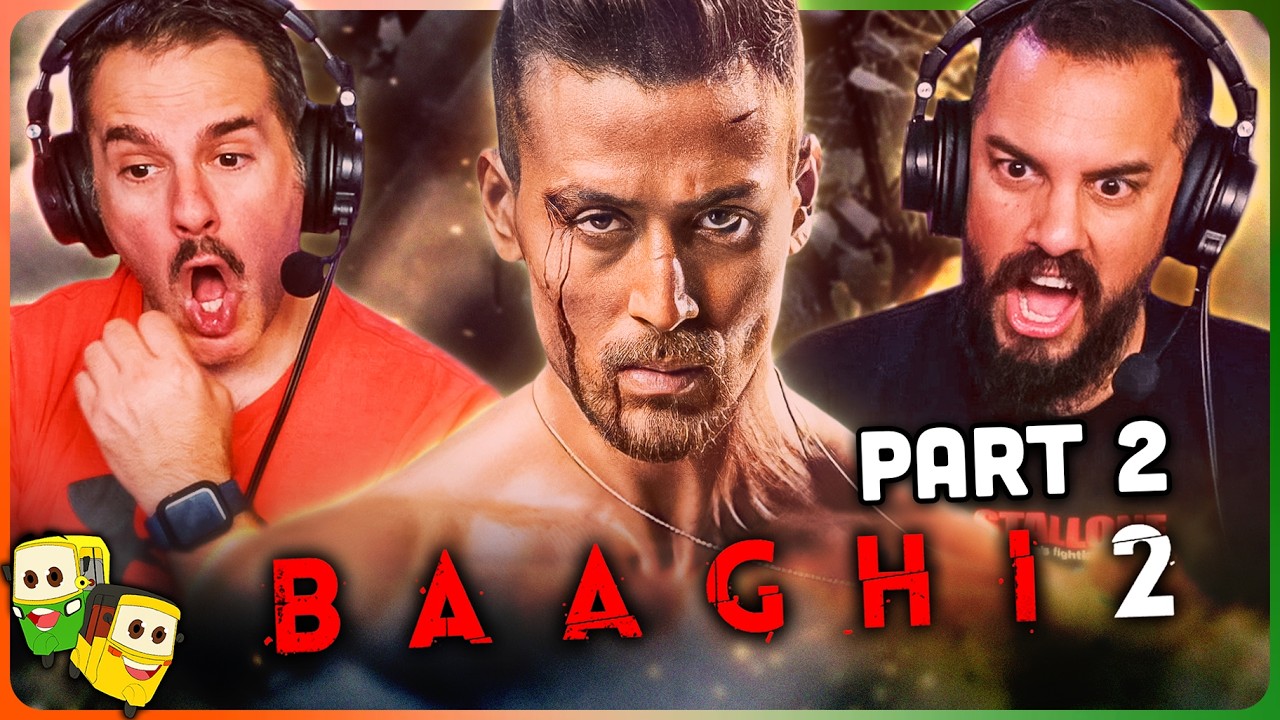 Part 2 - BAAGHI 2 Movie Reaction! | Tiger Shroff | Disha Patani | Randeep Hooda