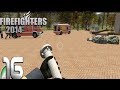 Firefighters 2014 - The Simulation| Episode 16
