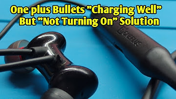OnePlus Bullets wireless  "Charging Well but Not Turning On" Simple Solution