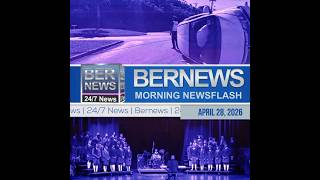 Bermuda Newsflash For Tuesday, April 28, 2026