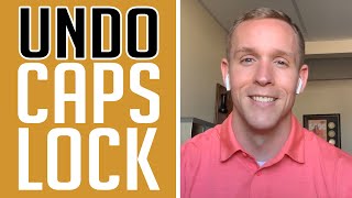 How Do You Undo CAPS LOCK | Curtis' Tech Tips