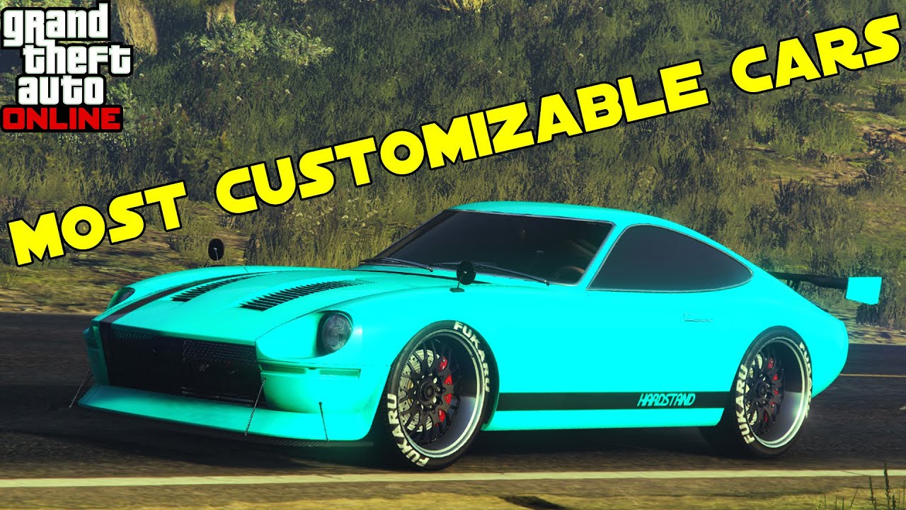 GTA 5 - TOP 12 MOST CUSTOMIZABLE CARS IN THE GAME!! - YouTube