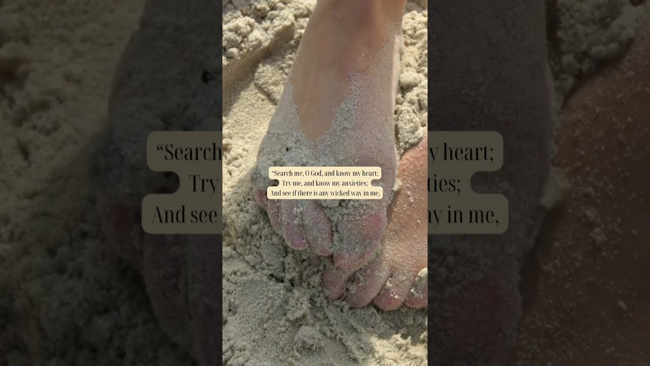 Search Me, God... ✨ (Ps 139).