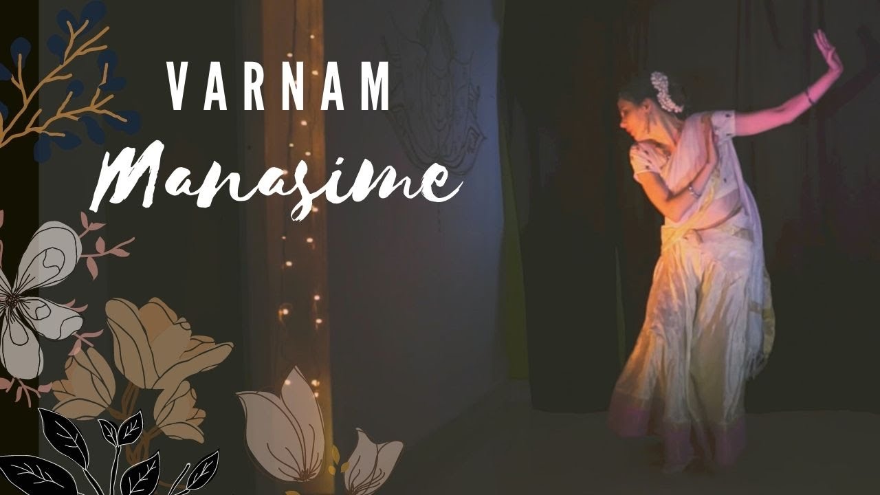 Mohiniyattam Varnam "Manasime Paritapam" with meaning, Indian Classical Dance