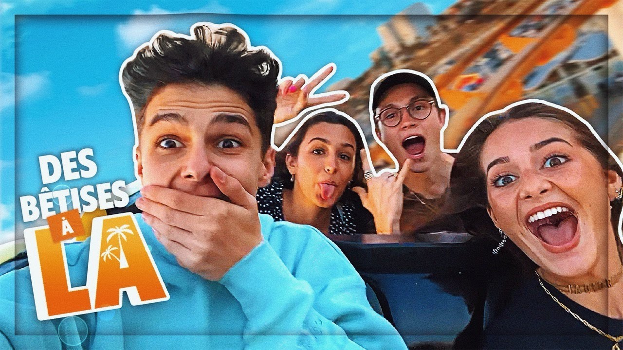 NOS BÊTISES À LOS ANGELES ! ft. Mayadorable, Sundy Jules et Danaë