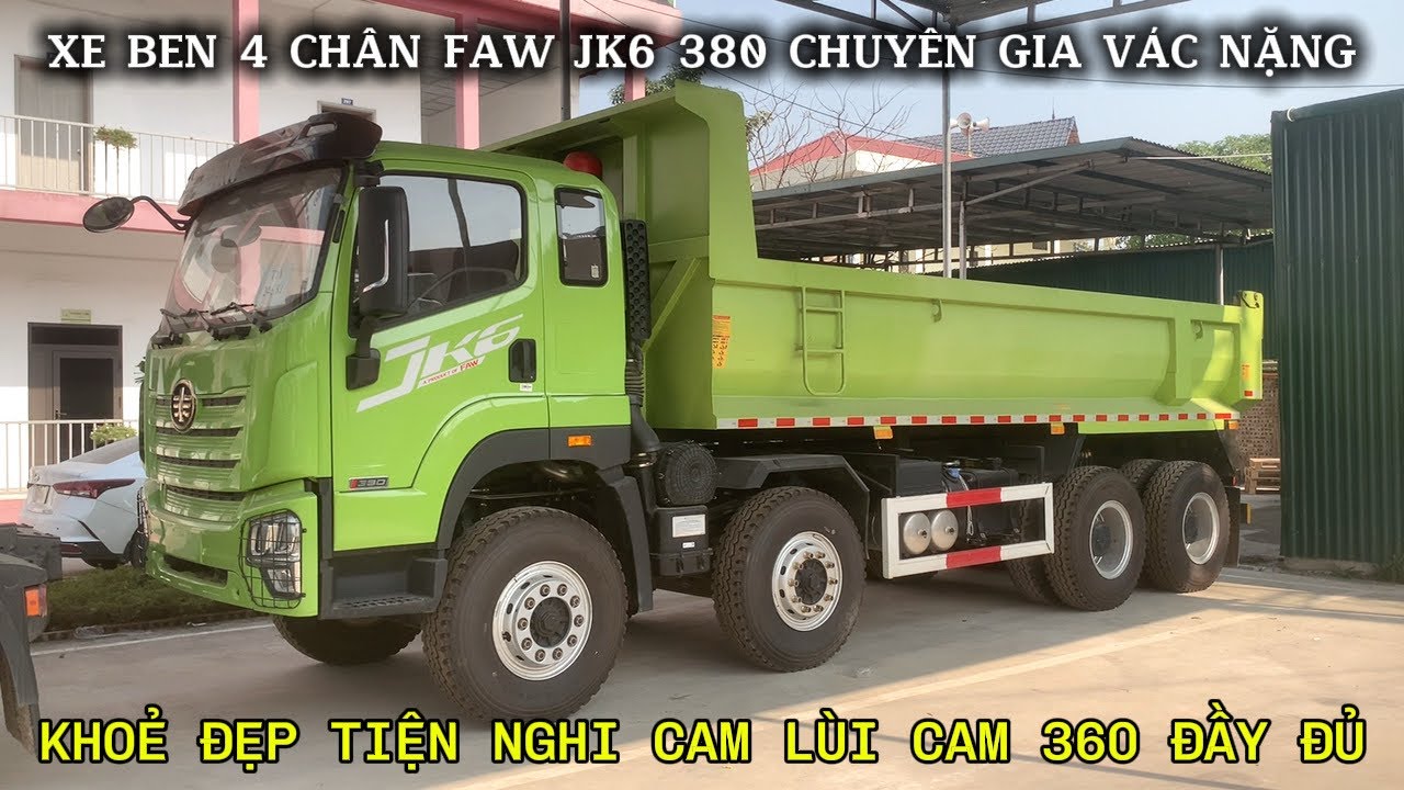 XE BEN 4 CHÂN FAW JK6 380 MỚI NHẤT CỰC ĐẸP | CHUYÊN GIA VÁC NẶNG TIỆN NGHI CAM LÙI CAM 360 ĐẦY ĐỦ
