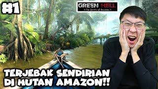 Tersesat Sendirian di Hutan Amazon! - Green Hell Spirits of Amazonia Indonesia - Part 1