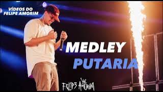 MEDLEY PUTARIA - AI PRETO - Felipe Amorim