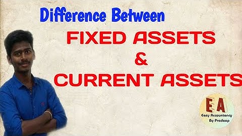 Difference between Fixed Assets & Current Assets l Explanation l Tamil l By Pradeep Rishikesavan