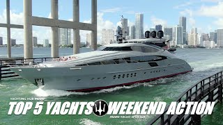 My Top 5 Yachts / Weekend Action / Getting Ready For / FLIBS 2020 / Yachtspotter