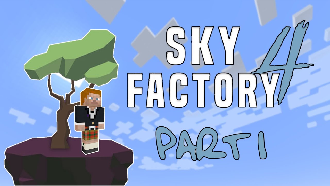 The Bleepin' Minecraft Sky Factory 4 Stream (Part 1) - Recorded Apr 16 ...