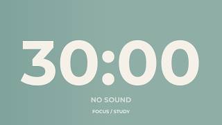 30 Minute Countdown Timer – No Sound | Focus, Study, Deep Work